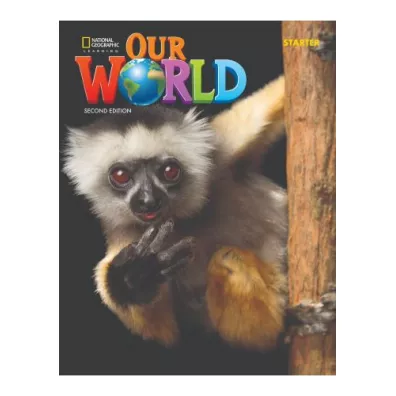 Our World. Second edition. Starter. Workbook - Diane Pinkley