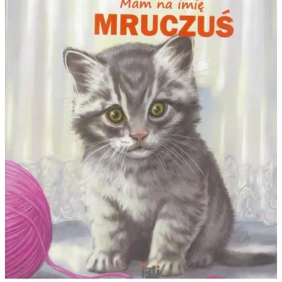 Mam na imi� Mruczu�