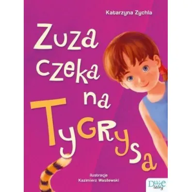 Zuza czeka na Tygrysa. Du�e Litery