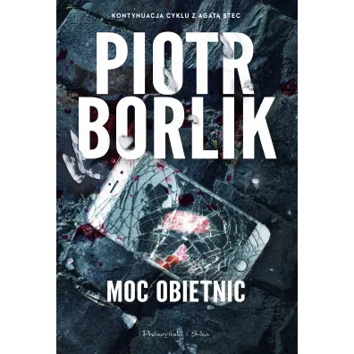Moc obietnic - Piotr Borlik