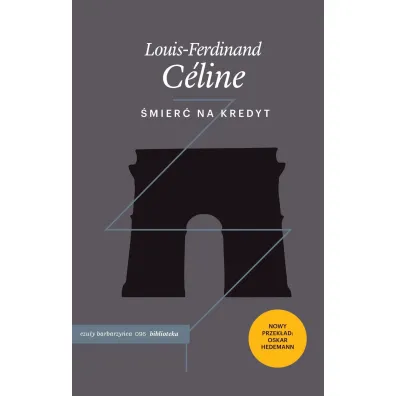 �mier� na kredyt - Celine Louis-Ferdinand