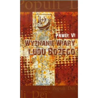 Wyznanie wiary Ludu Bo�ego - Pawe� VI