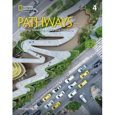 Pathways 3rd Edition 4. Listening, Speaking, and Critical Thinking with the Spark platform - Paul MacIntyre
