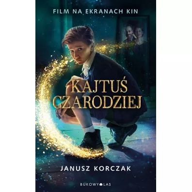 Kajtu� czarodziej. Wydanie filmowe - Janusz Korczak
