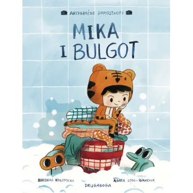 Arcygro�ne Domostwory. Mika i bulgot