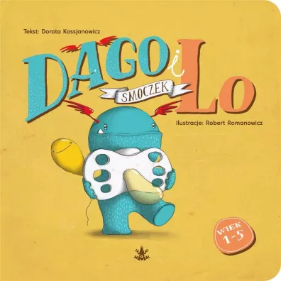 Dago i Lo Cz�� 1 Smoczek - Dorota Kassjanowicz