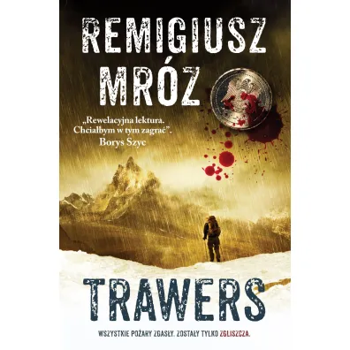Trawers. Komisarz Forst. Tom 3 - Remigiusz Mr�z