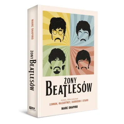 �ony Beatles�w. Kobiety, kt�re pokochali Lennon, McCartney, Harrison i Starr