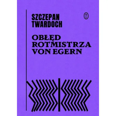 Ob��d rotmistrza von Egern - Szczepan Twardoch