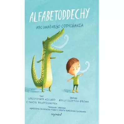 Alfabetoddechy - Christopher Willard, Daniel  Rechtschaffen