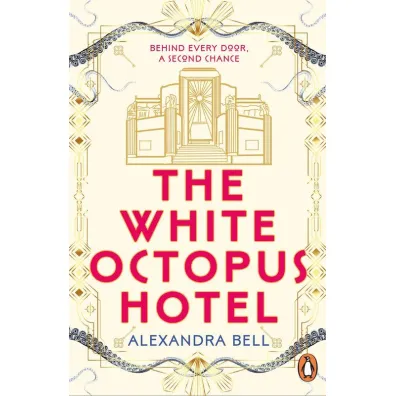The White Octopus Hotel - Alexandra  Bell