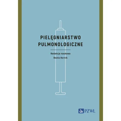 Piel�gniarstwo pulmonologiczne - Beata Hornik