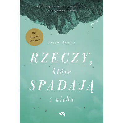 Rzeczy, kt�re spadaj� z nieba - Selja Ahava