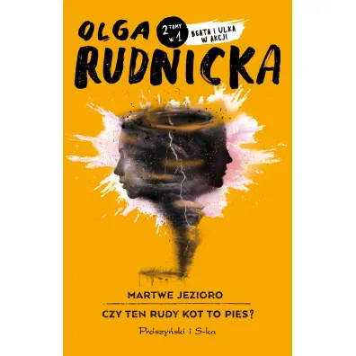 Martwe jezioro, Czy ten rudy kot to pies? - Olga Rudnicka