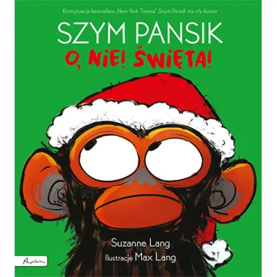 Szym Pansik. O, nie! �wi�ta! - Suzanne  Lang