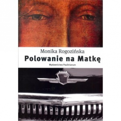 Polowanie na Matk