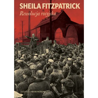 Rewolucja rosyjska - Sheila Fitzpatrick