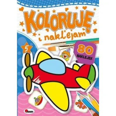 Koloruj� i naklejam 5 - Piotr Kozera