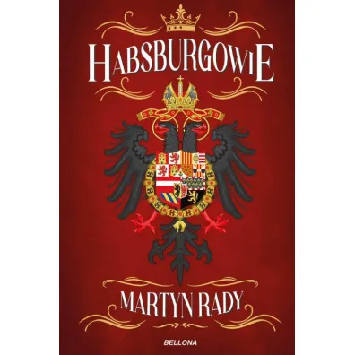 Habsburgowie - Martyn  Rady