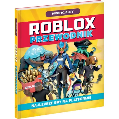 Roblox. Przewodnik. Najlepsze gry na platformie