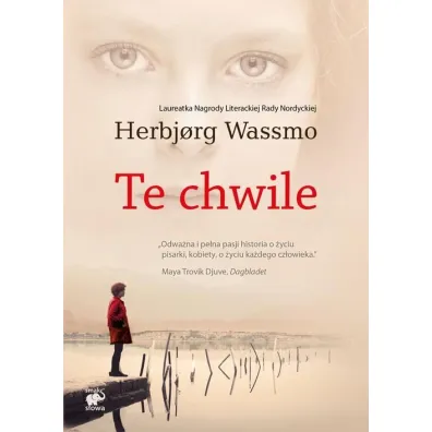 Te chwile - Herbjorg Wassmo