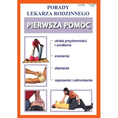 Porady Lekarza Rodzinnego. Pierwsza pomoc nr 204 - Brygida Czapiewska