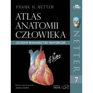 Atlas anatomii cz�owieka w.7 - Henry Frank Netter
