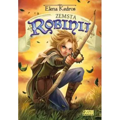 Zemsta Robinii - Elena Kedros