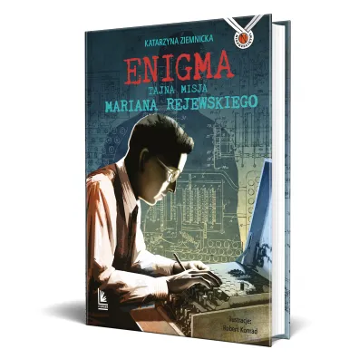 Enigma. Tajna misja Mariana Rejewskiego