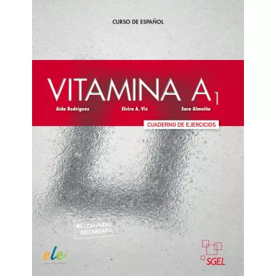 Vitamina A1. wiczenia - Aida Rodrguez, Sara Almuna, Elvira A. Viz