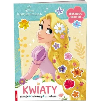 Disney Ksi�niczka. Kwiaty