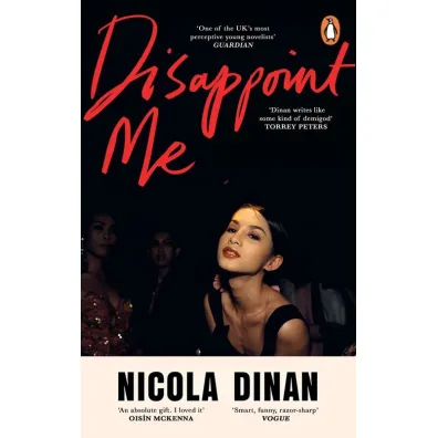 Disappoint Me - Nicola Dinan