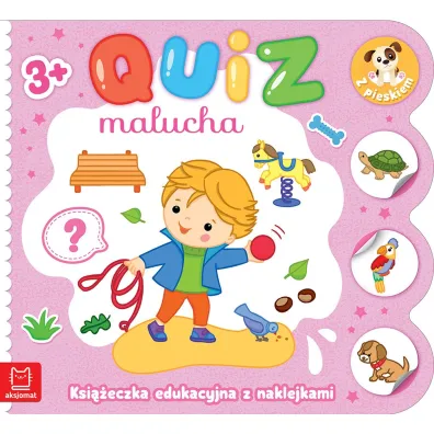 Quiz malucha. Ksi��eczka edukacyjna z naklejkami z pieskiem 3+ - Katarzyna  �anocha