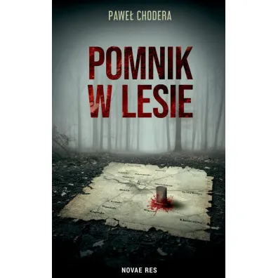 Pomnik w lesie - Pawe� Chodera