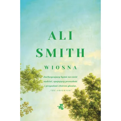 Wiosna. Pory roku. Tom 3 - Ali Smith