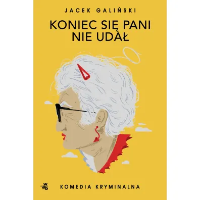 Koniec si� pani nie uda�. Zofia Wilko�ska. Tom 5 - Jacek Gali�ski