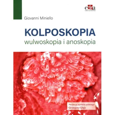 Kolposkopia, wulwoskopia i anoskopia - G Miniello