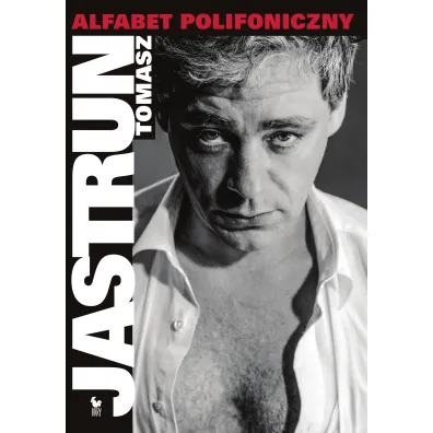 Alfabet polifoniczny - Tomasz Jastrun