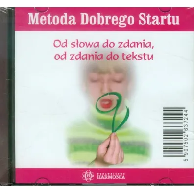 Metoda dobrego startu. Od s�owa do zdania, od zdania do tekstu. P�yta CD