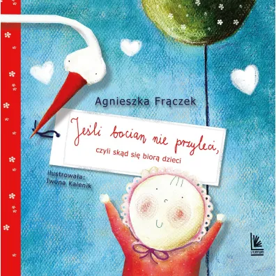 Je�li bocian nie przyleci - Agnieszka Fr�czek