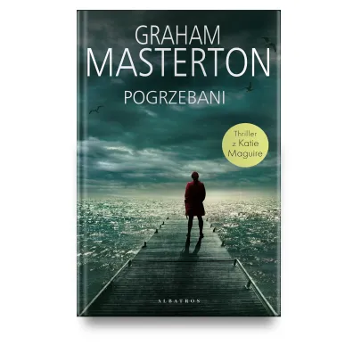 Pogrzebani. Katie Maguire. Tom 6
