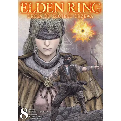Elden Ring: Droga do Z�otego Drzewa. Tom 8 - Nikiichi Tobita
