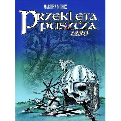 Przekl�ta puszcza 1280 - Mariusz Moroz
