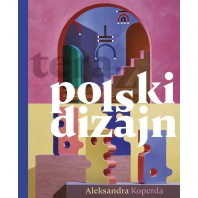 teraz polski dizajn
