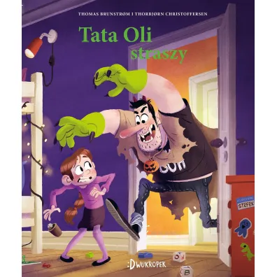 Tata Oli straszy. Tata Oli. Tom 15 - Thomas Brunstrøm