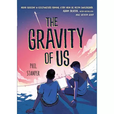 The Gravity of Us - Phil Stamper