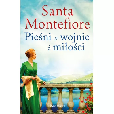 Pie�ni o wojnie i mi�o�ci - Santa Montefiore
