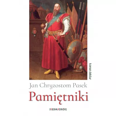 Pasek. Pami�tniki - Jan Chryzostom Pasek