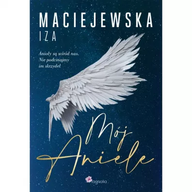 M�j Aniele - Iza  Maciejewska