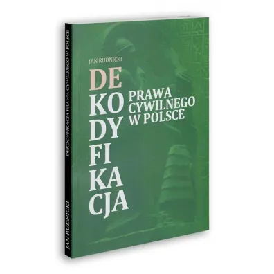 Dekodyfikacja prawa cywilnego w Polsce - Jan Rudnicki